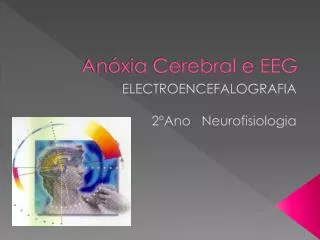 an xia cerebral e eeg