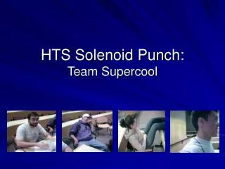 HTS Solenoid Punch: Team Supercool