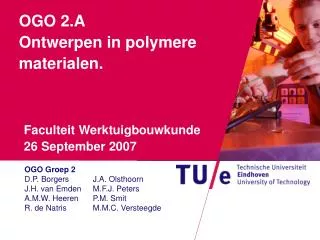 ogo 2 a ontwerpen in polymere materialen
