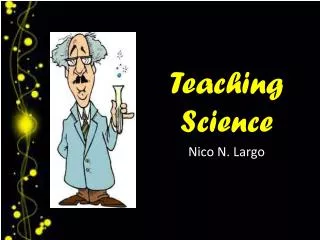 Teaching Science