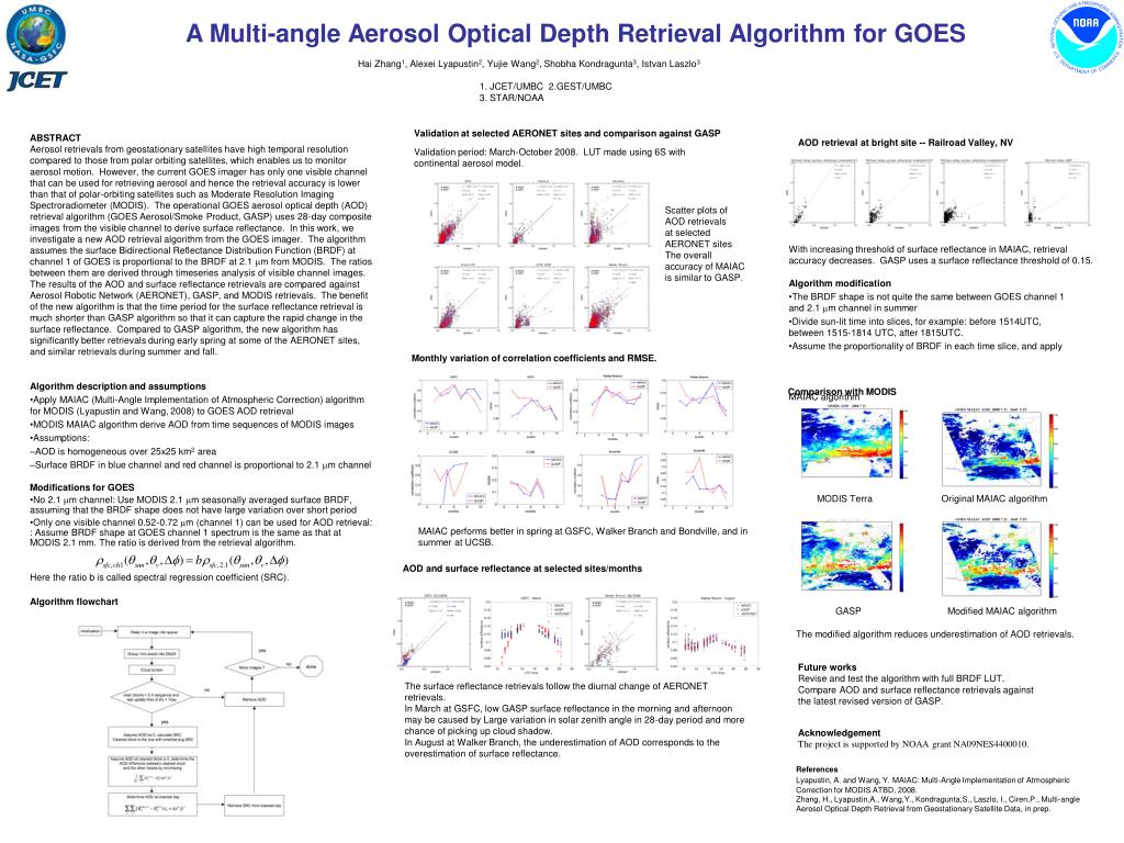 PPT - A Multi-angle Aerosol Optical Depth Retrieval Algorithm for GOES ...