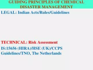 GUIDING PRINCIPLES OF CHEMICAL DISASTER MANAGEMENT