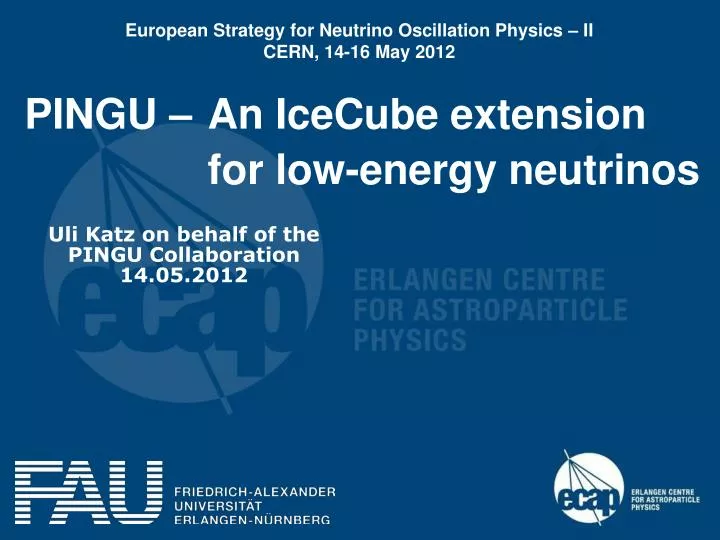 pingu an icecube extension for low energy neutrinos