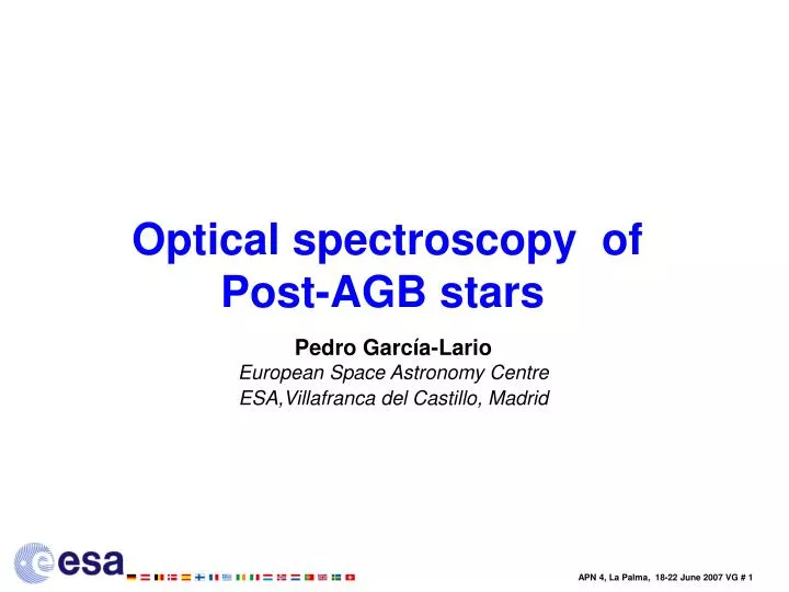 optical spectroscopy of post agb stars