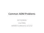 Common ADM Problems - slide 1
