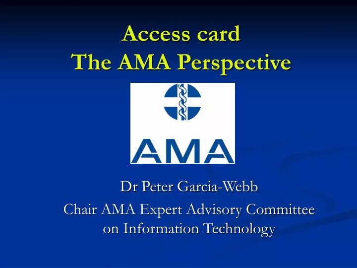 access card the ama perspective