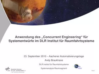 anwendung des concurrent engineering f r systementw rfe im dlr institut f r raumfahrtsysteme