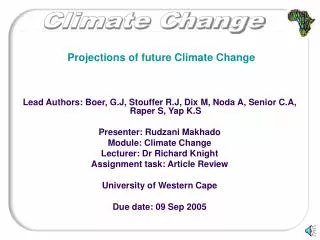 Projections of future Climate Change