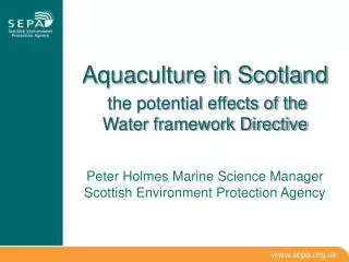 Aquaculture in Scotland the potential effects of the Water framework Directive