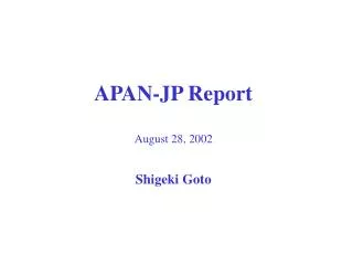APAN-JP Report