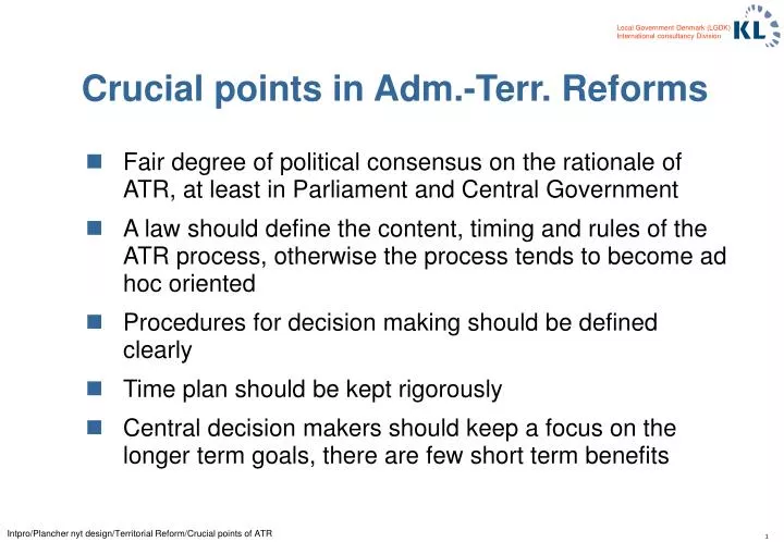 crucial points in adm terr reforms