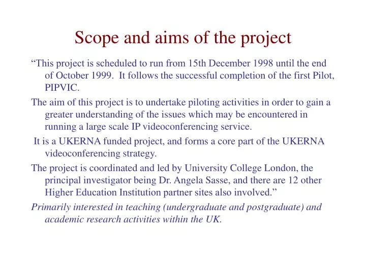 scope and aims of the project
