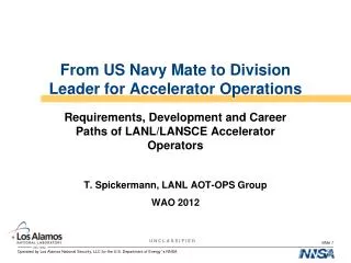 From US Navy Mate to Division Leader for Accelerator Operations