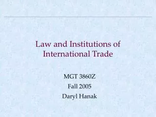 Law and Institutions of International Trade