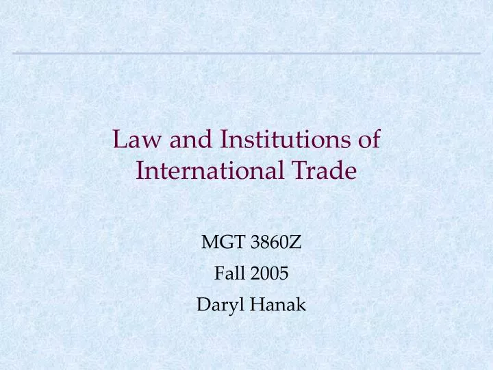 law and institutions of international trade