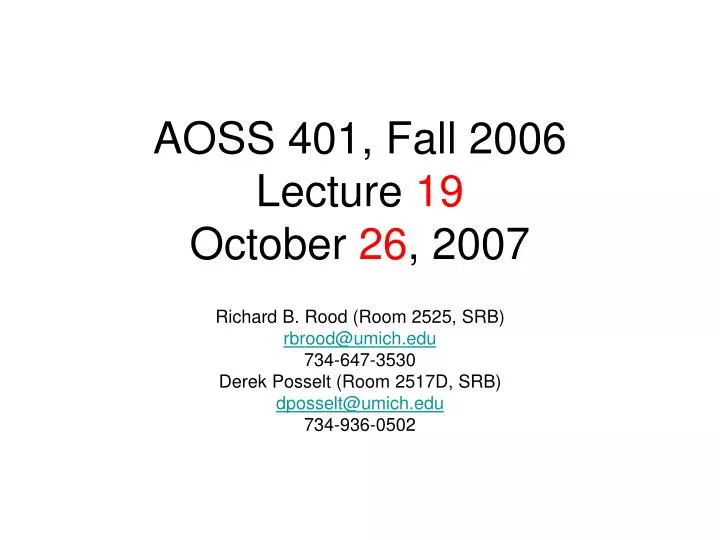 aoss 401 fall 2006 lecture 19 october 26 2007