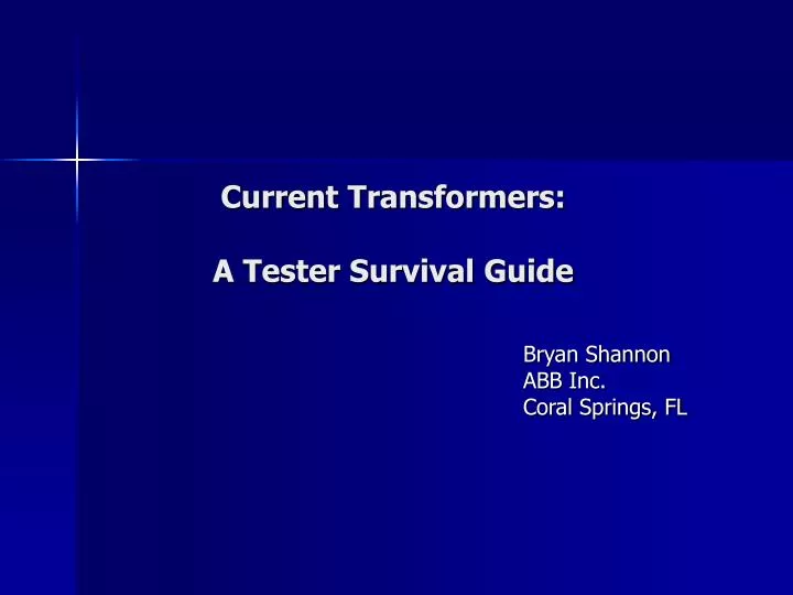 current transformers a tester survival guide