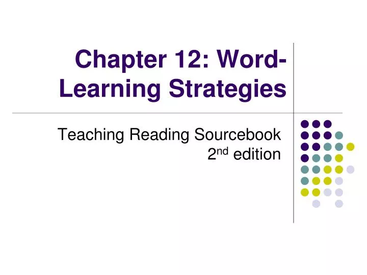 chapter 12 word learning strategies