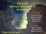 Fall 2010 Multiple Stressors PI Workshop - slide 1