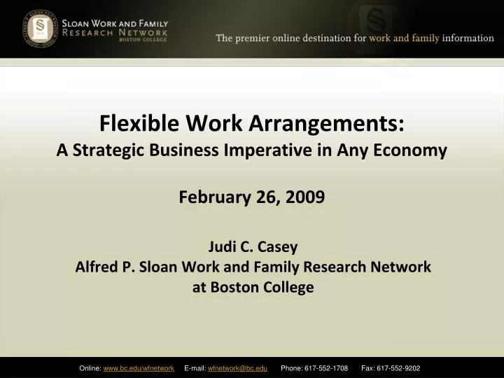 flexible work arrangements a strategic business imperative in any economy february 26 2009