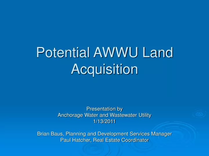 potential awwu land acquisition