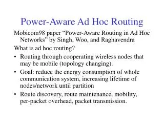 Power-Aware Ad Hoc Routing