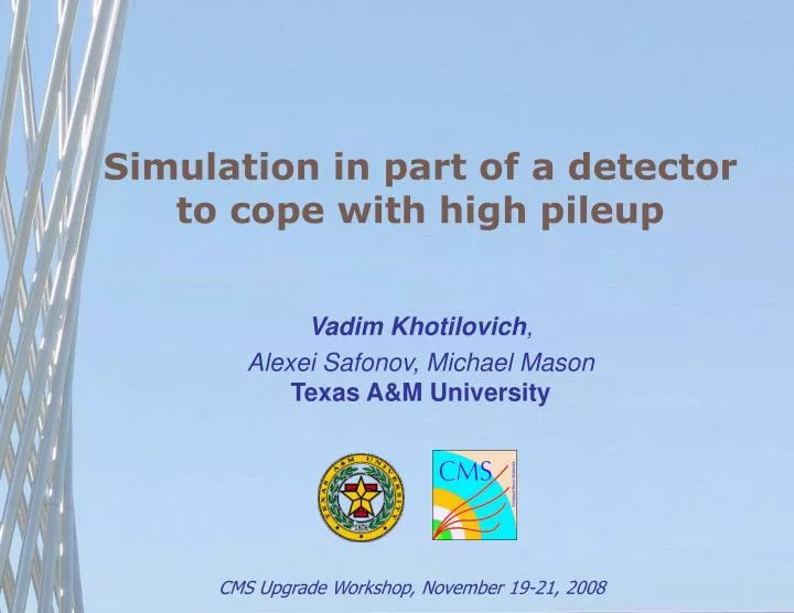 simulation in part of a detector to cope with high pileup
