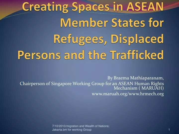 creating spaces in asean member states for refugees displaced persons and the trafficked
