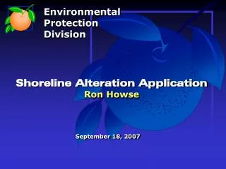 Shoreline Alteration Application Ron Howse