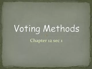 Voting Methods