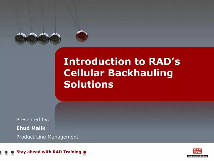 introduction to rad s cellular backhauling solutions