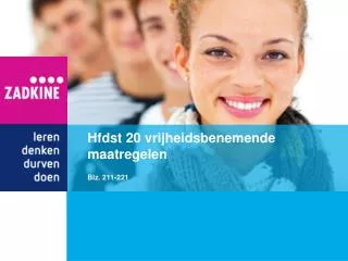 hfdst 20 vrijheidsbenemende maatregelen
