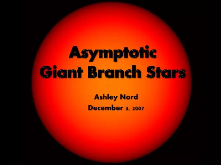 asymptotic giant branch stars