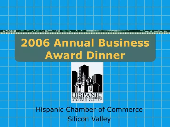 2006 annual business award dinner