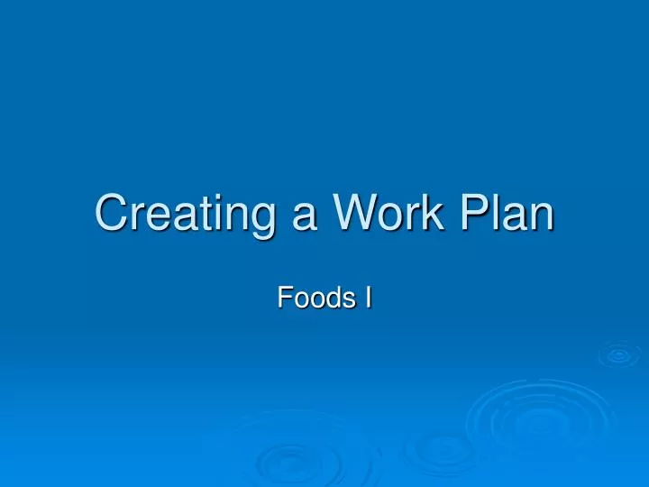 creating a work plan
