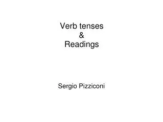 Verb tenses &amp; Readings