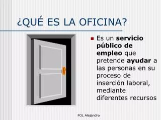 qu es la oficina