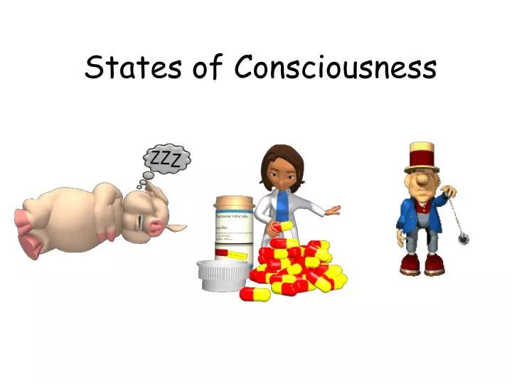 states of consciousness