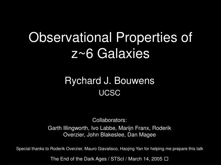observational properties of z 6 galaxies