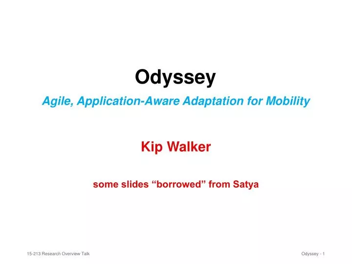 odyssey agile application aware adaptation for mobility