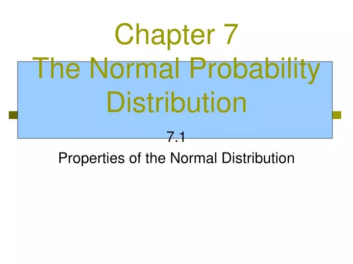 chapter 7 the normal probability distribution