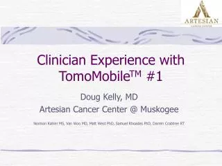 Clinician Experience with TomoMobile TM #1