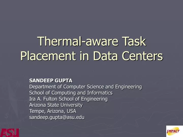 thermal aware task placement in data centers