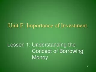 Unit F: Importance of Investment