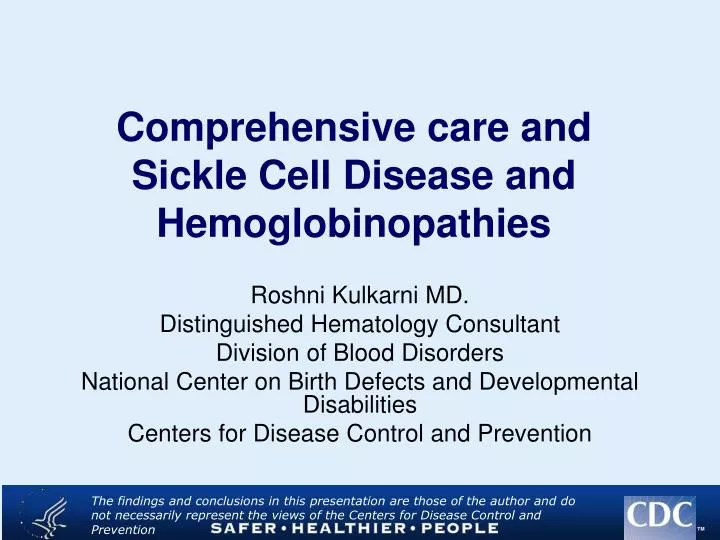 comprehensive care and sickle cell disease and hemoglobinopathies