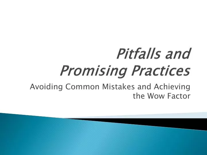 pitfalls and promising practices