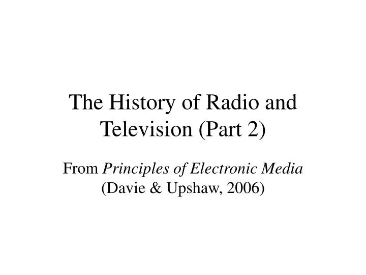 the history of radio and television part 2