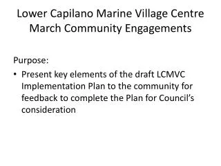 Lower Capilano Marine Village Centre March Community Engagements