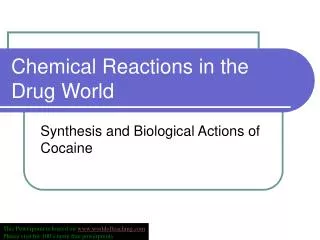 Chemical Reactions in the Drug World