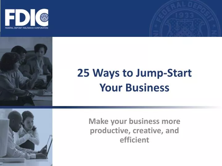 25 ways to jump start your business